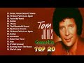 Best of tom jones greatest hits 2024 best songs of tom jones  2024 music collections playlist