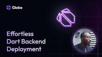 Effortless Dart Backend Deployment: Get Your Shelf App on Globe in Minutes