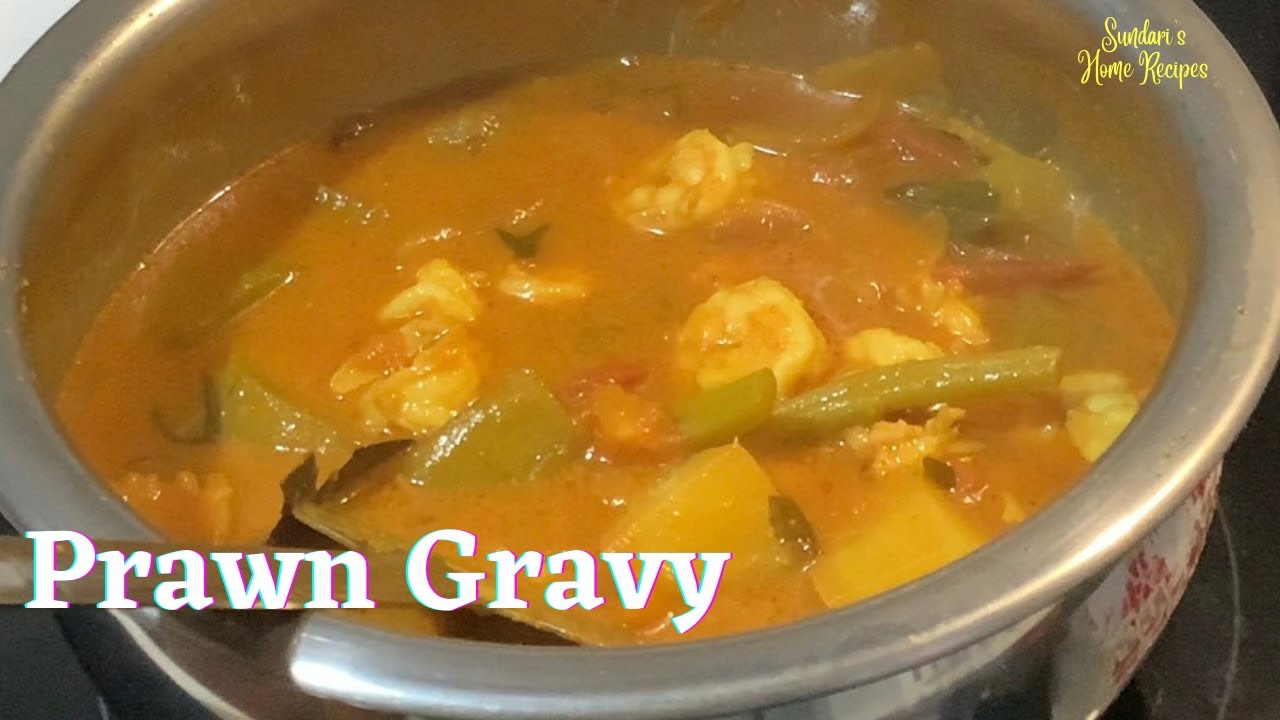 Prawn Gravy Traditional Recipe Sundari's Home Recipes YouTube