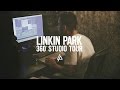 Linkin Park - 360 Studio Tour with Mike