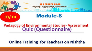 Nishtha Training । Module 8 in English । Quiz of Pedagogy of Environmental Study ।  KVS। NCERT | NVS