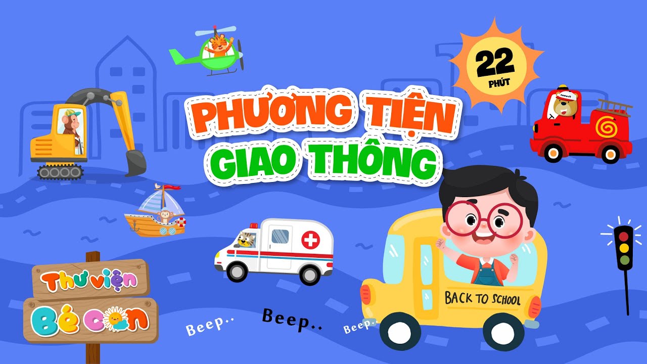 Xe Gì Đây? Các Loại Xe Và Phương Tiện Giao Thông | Video Song Ngữ Cho Bé