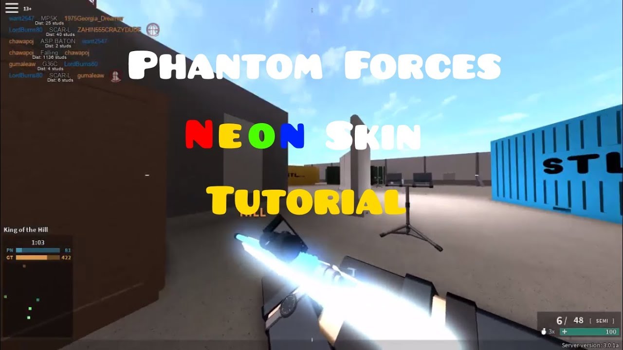 Roblox Phantom Forces How To Make Clear Neon Skin Youtube - roblox phantom forces tutorial