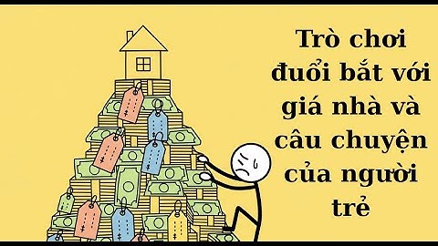 Mua nhà: Giấc mơ hay cơn ác mộng?