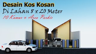 Desain Kos Kosan di Lahan 8 X 20 Meter