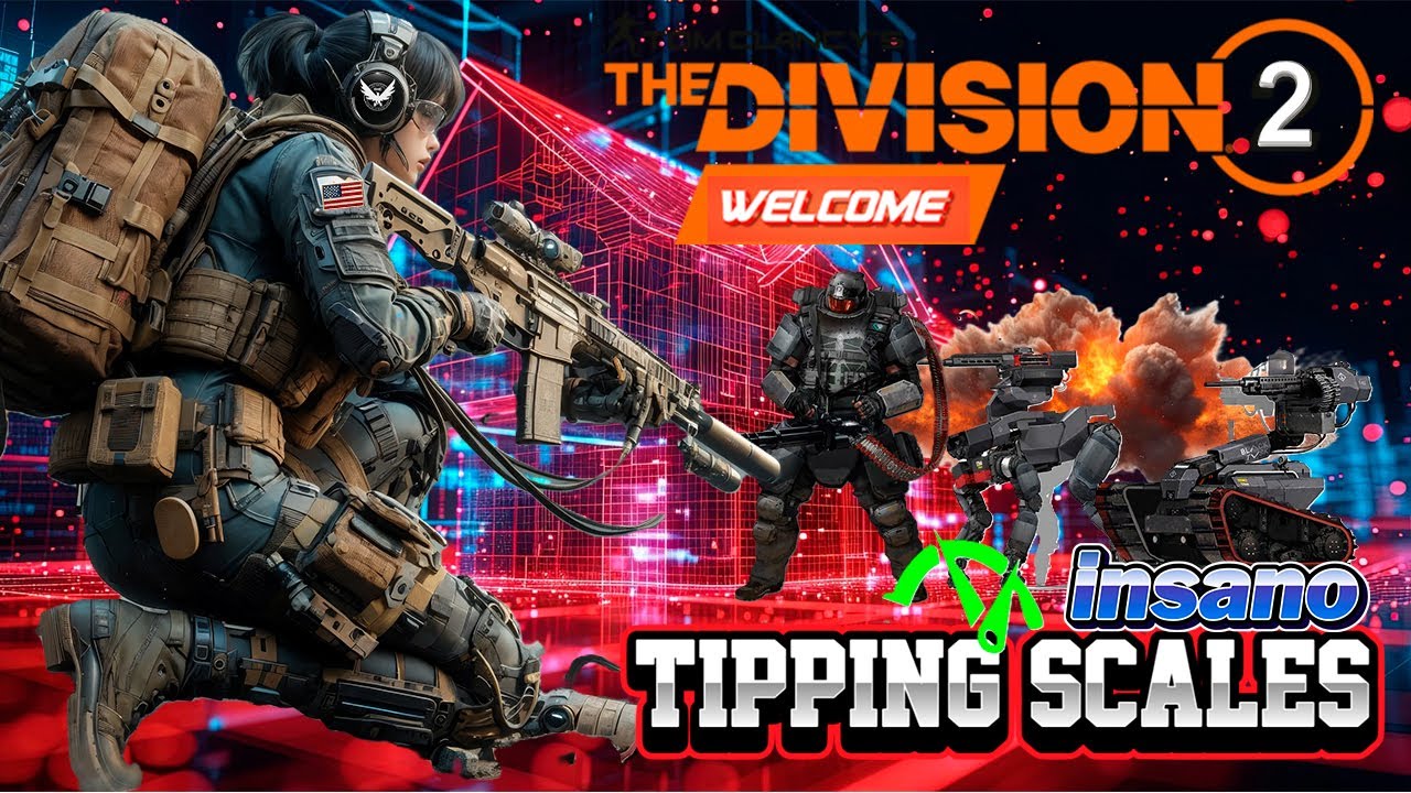 modo insano Inclinar la Balanza The Division 2