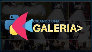 GALERIA DE FOTOS USANDO FLET E PYTHON
