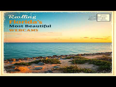 Florida's Most Beautiful Beach Cams - 10/06/2026