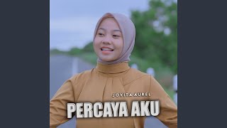 Percaya Aku