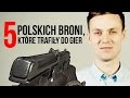 5 najciekawszych polskich broni, które trafiły do gier