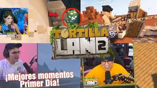 Mejores momentos TORTILLALAND 2! Primer día! 😂💥