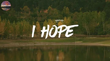 I Hope - Gabby Barrett (Lyric Video)