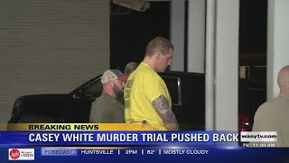 Casey White's murder trial rescheduled