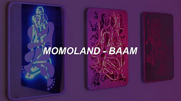 MOMOLAND(모모랜드) - BAAM(배앰) Easy Lyrics