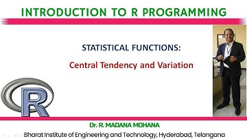 R Programming: Lecture-33. STATISTICAL FUNCTIONS: Central Tendency and Variation