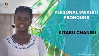 Learn Useful Swahili Pronouns Viwakilishi