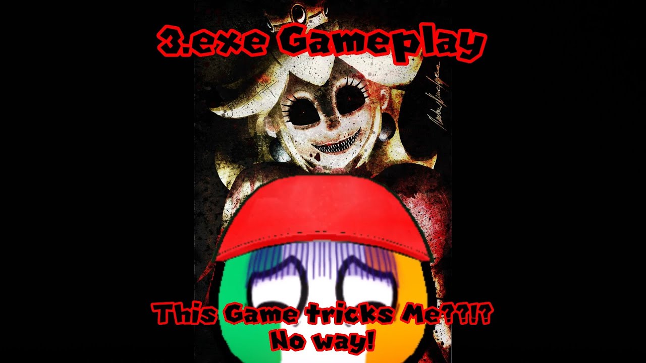 3.exe Gameplay: This Game tricks Me??!? No way!