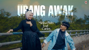 Carlos Feat Melisa Putri - Urang Awak (Official Music Video)