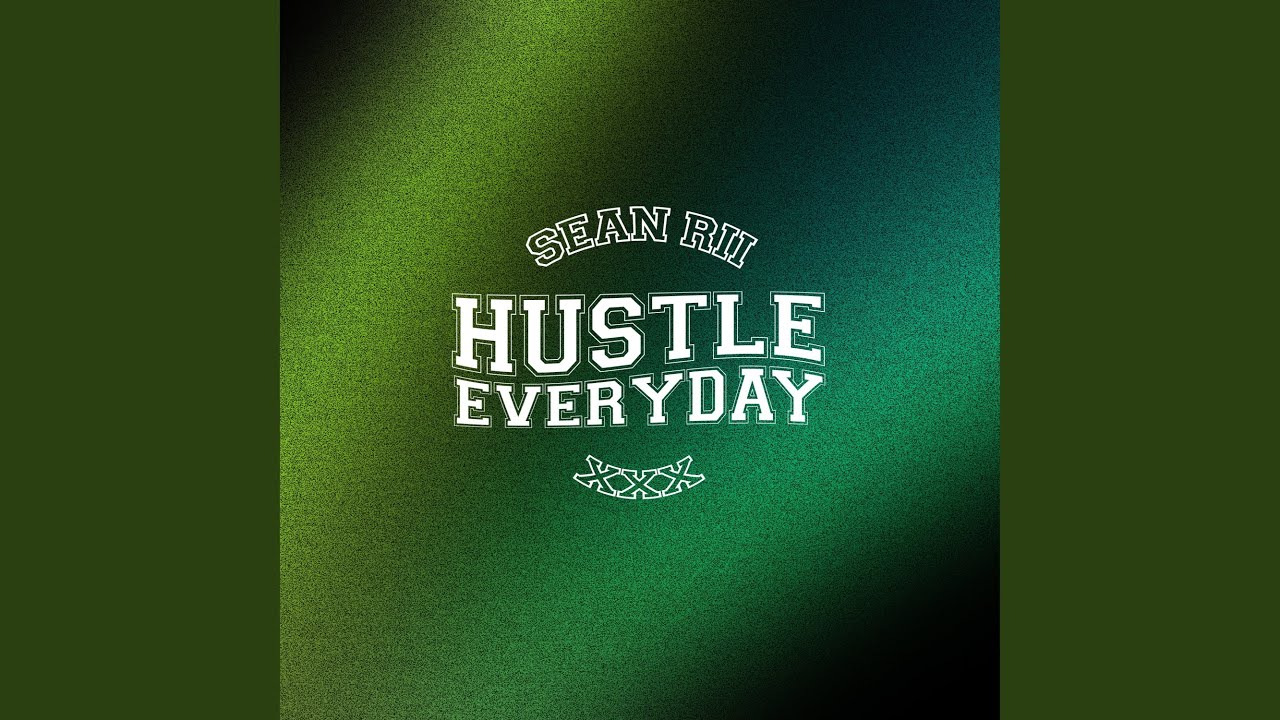 Hustle Everyday