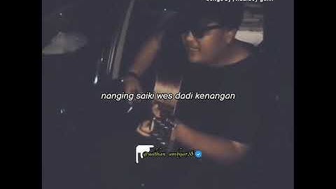 mendung tanpo udan‼️by ndarboy genk‼️status whatsapp