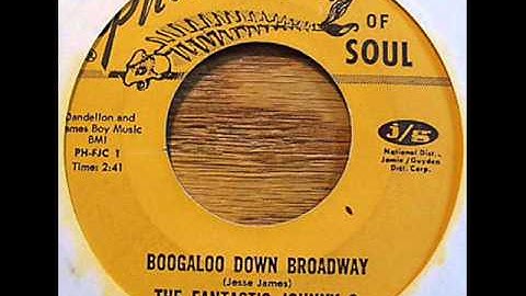THE FANTASTIC JOHNNY C   BOOGALOO DOWN BROADWAY