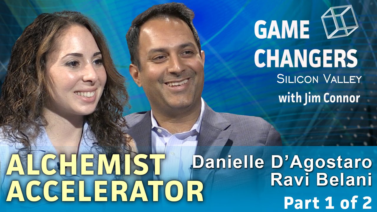 Ravi Belani and Danielle D'Agnostaro, Alchemist Accelerator, Part 1: The Entrepreneur's Education,