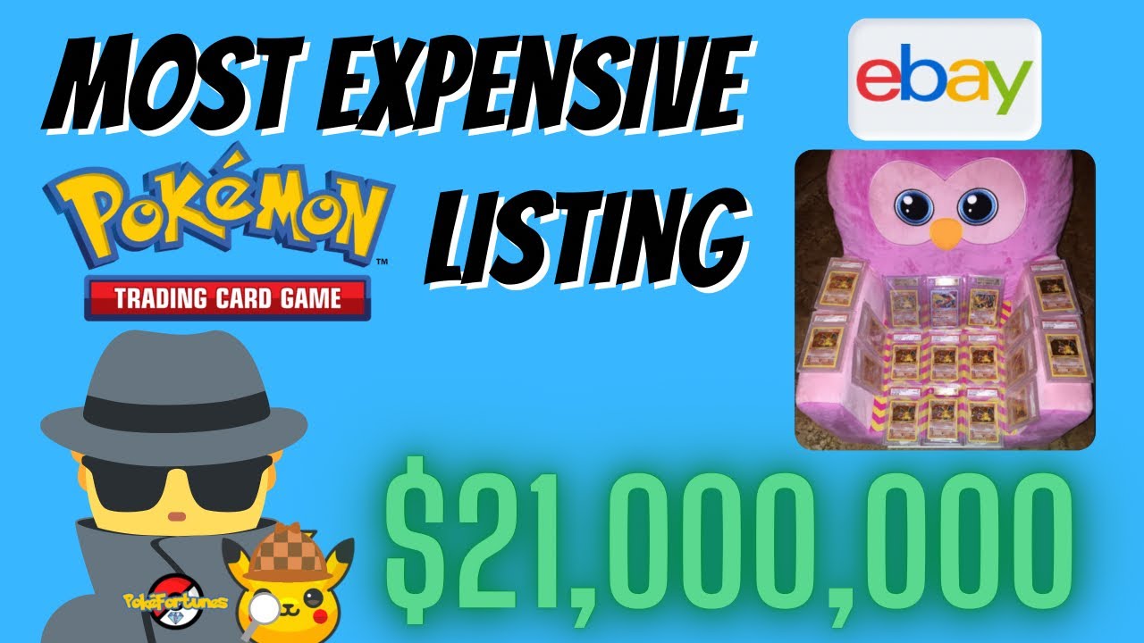 *MOST EXPENSIVE* Pokémon Card Listing on eBay 21,000,000 YouTube