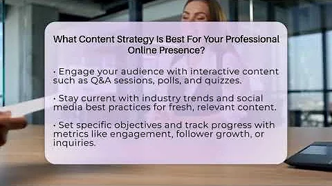 What Content Strategy Is Best For Your Professional Online Presence? - Everyday-Networking