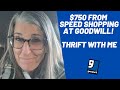 $750 From Speed Shopping at Goodwill!  Thrift With Me