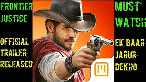 FRONTIER JUSTICE||OFFICIAL TRAILER||#GamingwithNikhil1290🔥🔥🔥