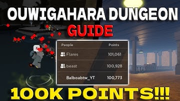 [PROJECT SLAYERS] HOW TO GET 100K POINTS IN DUNGEON GUIDE (update 1.5)