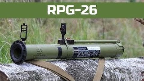RPG 26│القاذف الروسي المضاد للدروع