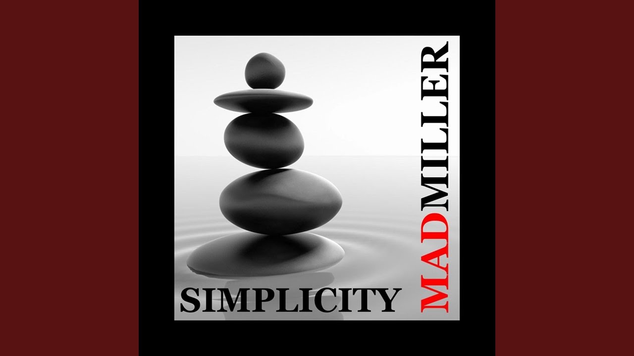 Watch Simplicity on YouTube Watch Simplicity on YouTube