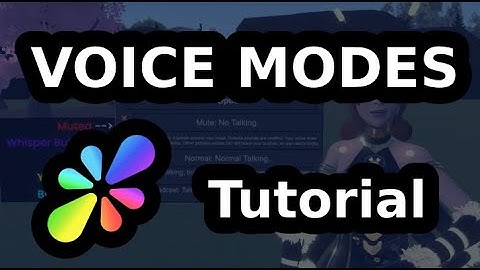 Resonite Tutorial - Voice Modes