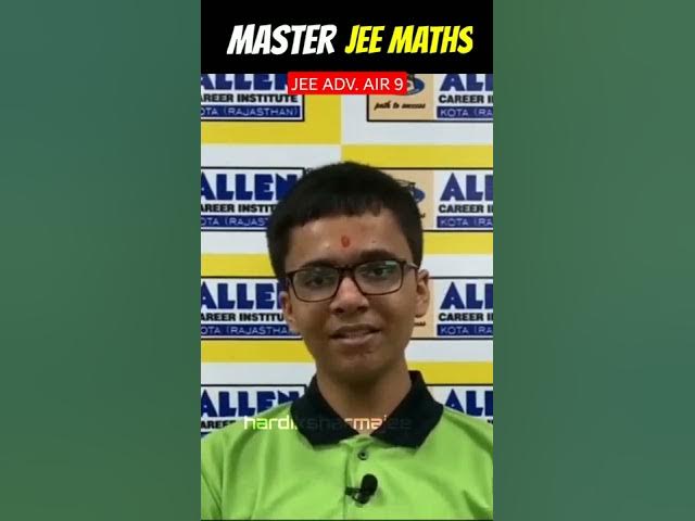 How to Master JEE Mathematics tips by Jee Advanced Air 9 Arnav