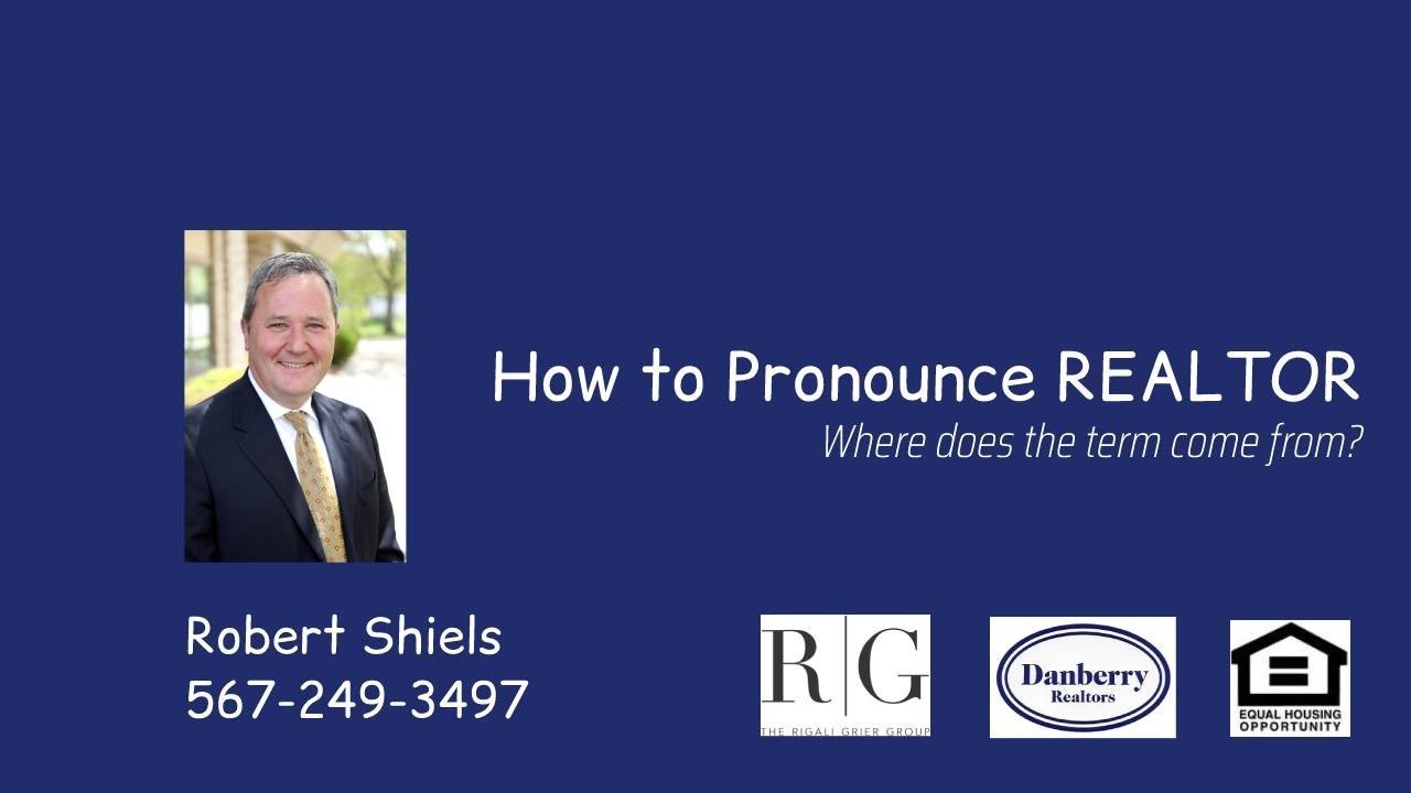 How to Pronounce REALTOR YouTube