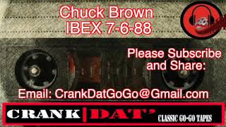 Chuck Brown  1988 IBEX 7 6 88