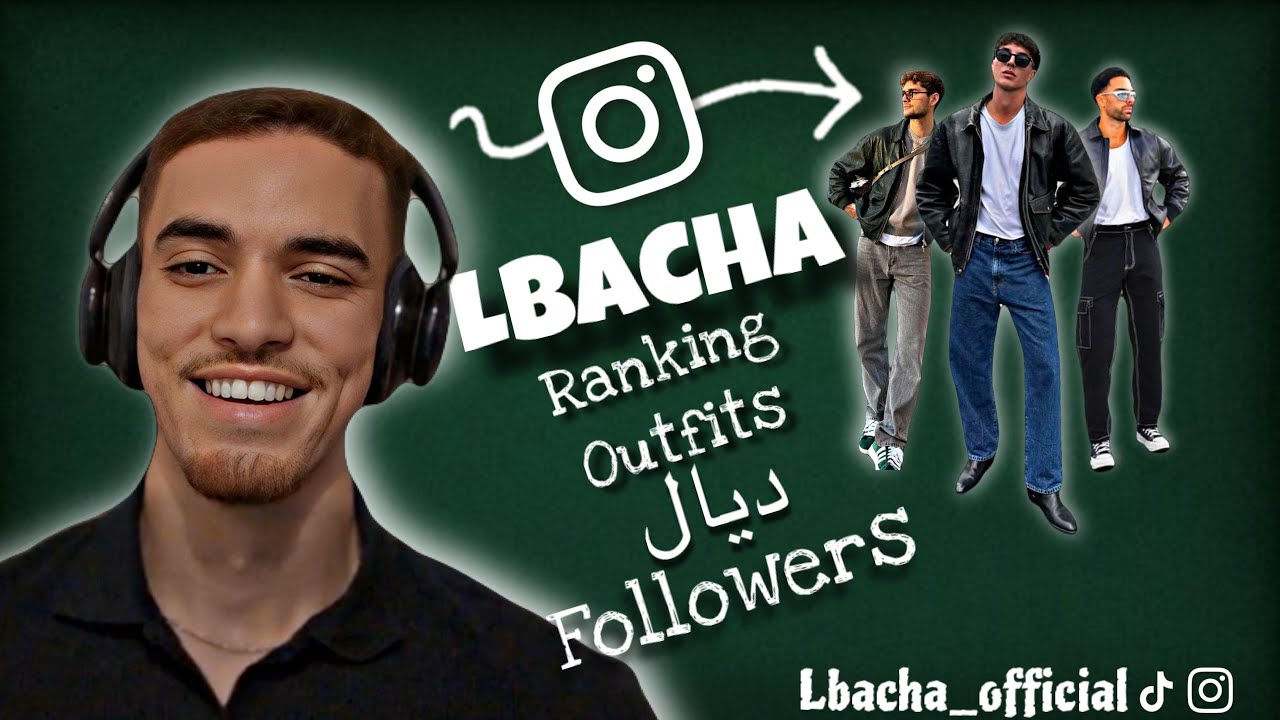 Lbacha ranking outfits dyal followers