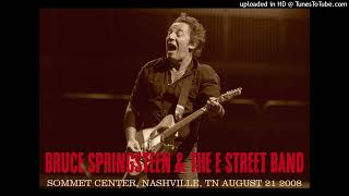 Bruce Springsteen Held Up Without a Gun Nashville 21/08/2008