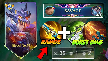 35 KILLS CLINT NEW BROKEN BUILD IS FINALLY HERE!!😱💀 ( PLS ABÚSE THIS NEW BUILD! ) - MLBB