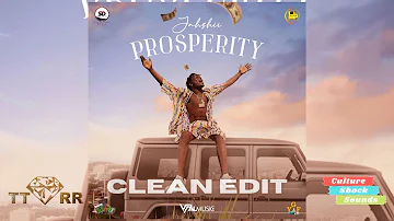 Jahshii - Prosperity (TTRR Clean Version) PROMO