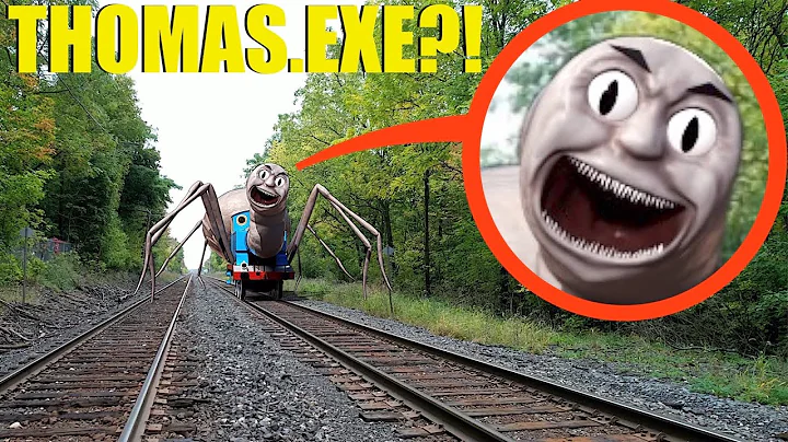 If you ever see Scary Thomas the Train.Exe at thes...