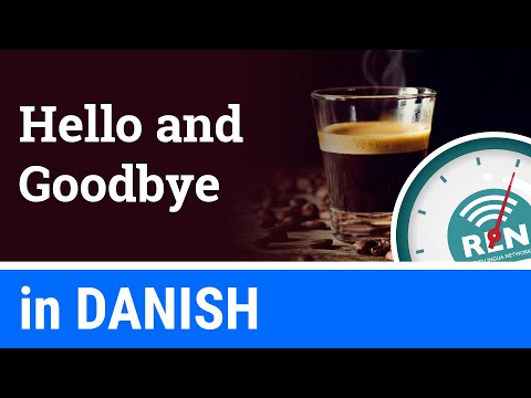 How to say Hello and Goodbye in Danish - One Minute Danish Lesson 1