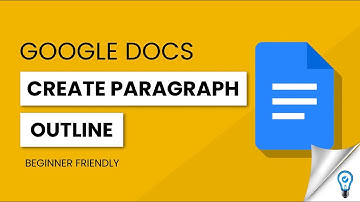 How to Create Outlines with Paragraph Styles in Google Docs