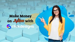 Full Make More Money: Get Your ClickDesigns Affiliate Link on JVZoo Update