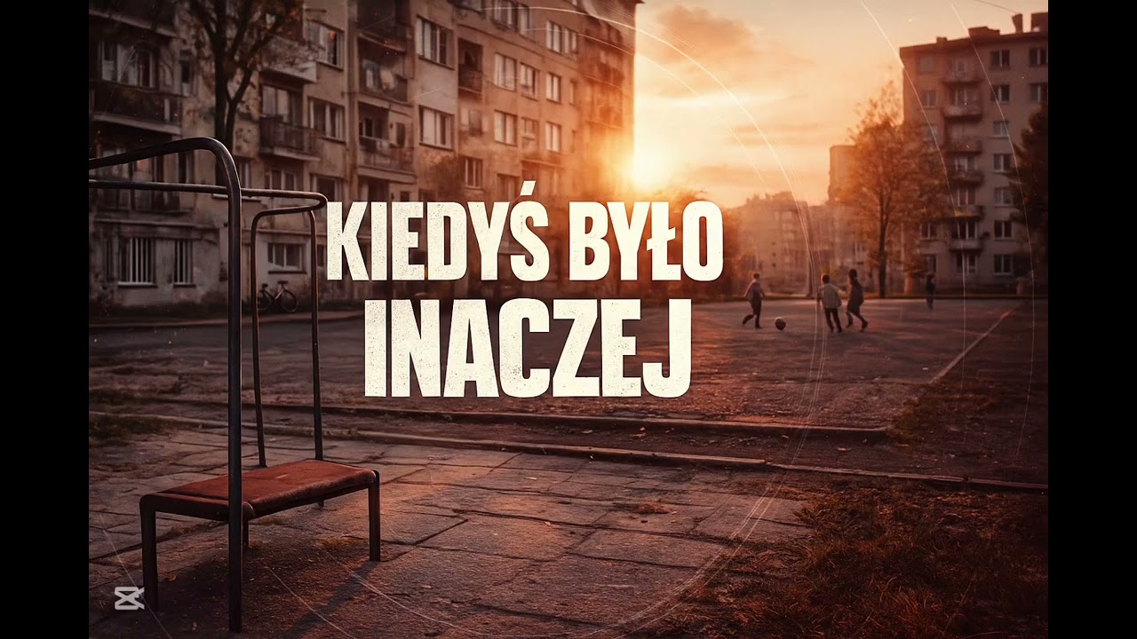 Kiedyś było inaczej