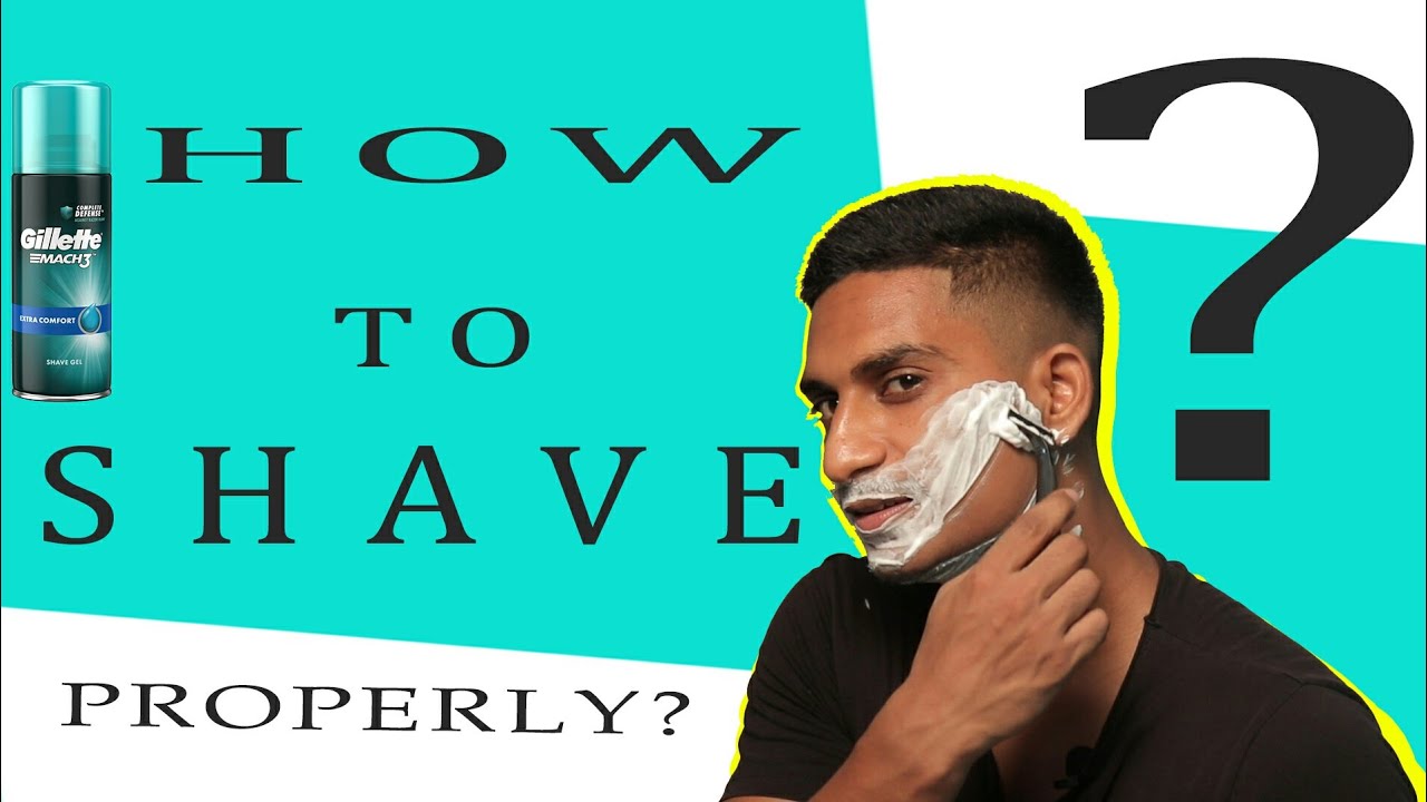 l HOW TO SHAVE PROPERLY I GROOMING TIPS I SHAVING FOR BEGINNERS I 2020