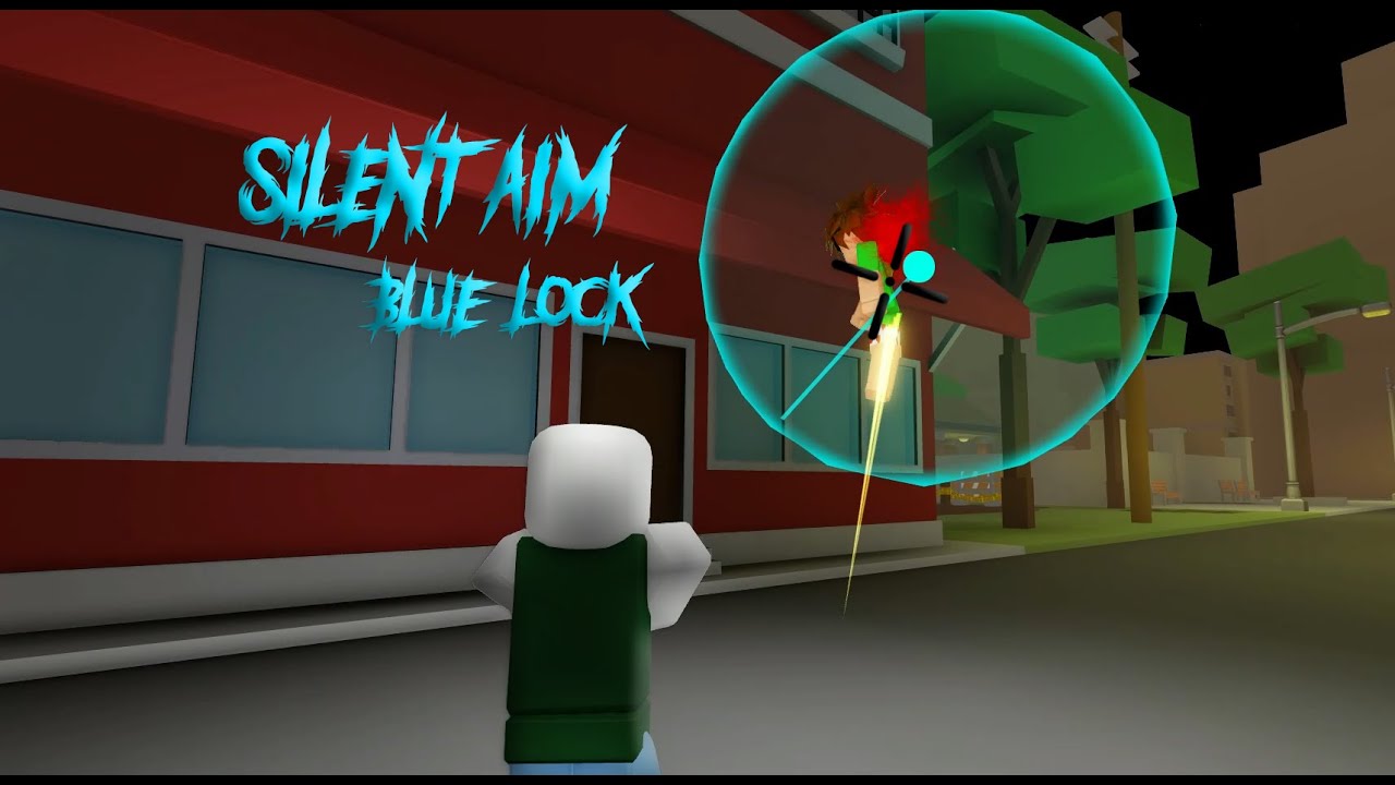 DA HOOD SILENT AIM SCRIPT PASTEBIN BLUE LOCK YouTube