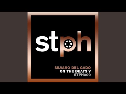 Silvano Del Gado - On The Beats V (DJ Tool)