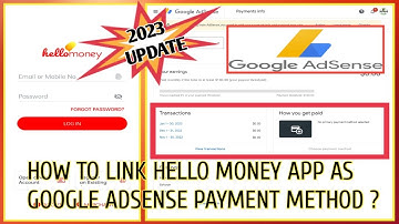 2023 UPDATE-HOW TO LINK OR ADD HELLO MONEY APP ON GOOGLE ADSENSE AS PAYMENT METHOD?
